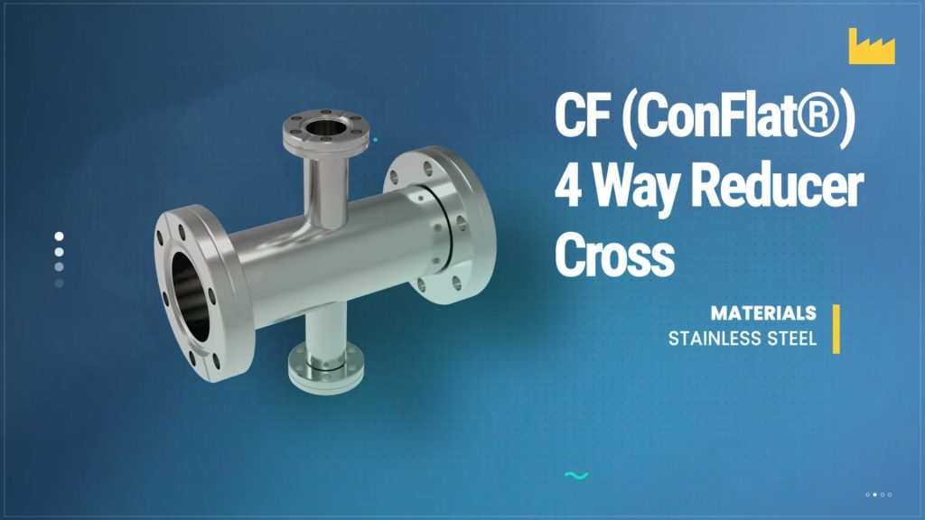 CF 4 Way Reducer Cross